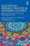 Educational Research Practice in Southern Contexts