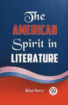 The American Spirit in Literature