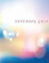 Notebook Grid: Blur Bokeh Background: Notebook Journal Diary, 110 Pages, 8.5 X 11