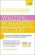 Masterclass: Writing Romantic Fiction (Teach Yourself: Writing)