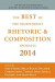 Best of the Independent Journals in Rhetoric and Composition 2014