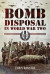 Bomb Disposal in WWII