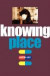 Knowing Place