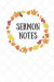 Sermon Notes: Colorful Fall Leaves Bible Study Notebook: Your Notes, Prayer Requests & Church Events Daily Journal, Workbook, Notepa