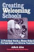 Creating Welcoming Schools: A Practical Guide to Home-School Partnerships with Diverse Familie