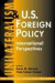 Unilateralism and U.S. Foreign Policy: International Perspectives (Center on International Cooperation Studies in Multilateralism)