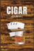 Cigar Journal: 6 x 9 Cigar Dossier with 150 Blank Pages To Record Brand, Type, Size and Flavor