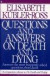 QUESTIONS AND ANSWERS ON DEATH AND DYING