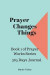 Prayer Changes Things