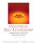 Mastering Self-Leadership: Empowering Ourself for Personal Excellence