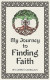 My Journey to Finding Faith