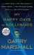 My Happy Days in Hollywood: A Memoir (Random House Large Print)