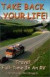 Take Back Your Life! Travel Full-Time In An RV