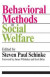 Behavioral Methods in Social Welfare