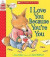 I Love You Because You're You (a Storyplay Book)