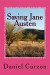 Saving Jane Austen: A Comedie Grotesque