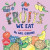 The Fruits We Eat (New & Updated)