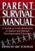 Parent Survival Manual: A Guide to Crisis Resolution in Autism and Related Developmental Disorder