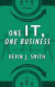 One It, One Business
