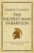 George S. Clason's "The Richest Man in Babylon": A 52 Brilliant Ideas Interpretation (Infinite Success Series)