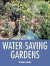 Success with Water-Saving Gardens (Success with Gardening)