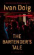 The Bartender's Tale (Thorndike Press Large Print Core Series)