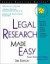 Legal Research Made Easy (Legal Research Made Easy)