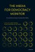 The media for democracy monitor : a cross national study of leading news media