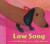 Low Song