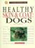 Healthy Skin and Coat: Dogs (Ww-068)