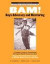 BAM! Boys Advocacy and Mentoring: A Guidebook for Leading Preventative Boys Groups - Helping Boys Make Better Contact by Making Better Contact with Them ... and Psychotherapy with Boys and Men)