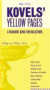 Kovels' Yellow Pages, 2nd EditionA Resource Guide for Collectors : A Collector's Directory of Names, Addresses, Telephone and Fax Numbers, E-Mail,and  ...  Pricing Your Antiques (Kovel's Yellow Pages)