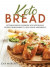 Keto Bread: Ketogenic Bread Cookbook Wit