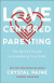 Love-Centered Parenting