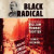 Black Radical