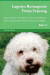 Lagotto Romagnolo Tricks Training Lagotto Romagnolo Tricks & Games Training Tracker & Workbook. Includes: Lagotto Romagnolo Multi-Level Tricks, Games