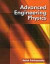 Advanced Engineering Physics: Theory and Practice