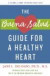 The Buena Salud Guide for a Healthy Heart: A National Alliance for Hispanic Health Book (Buena Salud Guides)