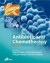 Antibiotic and Chemotherapy: Anti-Infective Agents and Their Use in Therapy