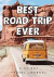 Best Road Trip Ever A 90 Day Travel Journal