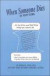 When Someone Dies in New York: All the Legal and Practical Things You Need to Do When Someone Near to You Dies in the State of New York (When Someone Dies In... (Paperback))