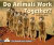 Do Animals Work Together? (I Like Reading About Animals!)