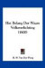 Het Belang Der Waare Volksverlichting (1800) (Mandarin Chinese Edition)