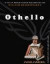 Othello (Arkangel S.)
