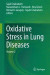 Oxidative Stress in Lung Diseases