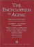 The Encyclopedia of Aging: A Comprehensive Resource in Gerontology and Geriatrics (2nd ed)