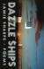 Dazzle Ships: Poems
