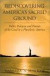 Rediscovering America's Sacred Ground: Public Religion and Pursuit of the Good in a Pluralistic America (SUNY Series, Religion & American Public Life)