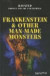 Frankenstein & Other Man-Made Monsters (Haunted: Ghosts and the Paranormal)