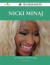 Nicki Minaj 45 Success Facts - Everything You Need to Know about Nicki Minaj